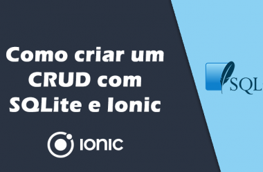 Como fazer um CRUD com SQLite no Ionic