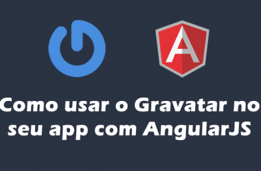 Como usar o Gravatar no seu app com AngularJS