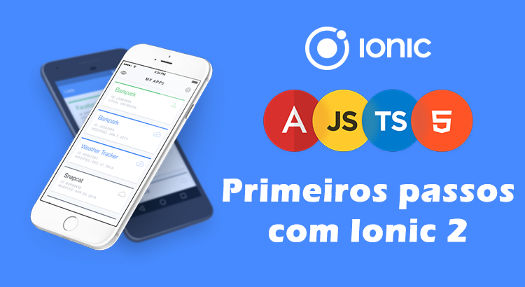 primeiros passos com ionic 2